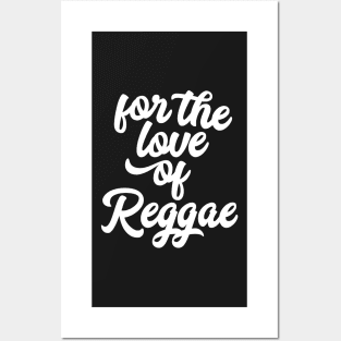 For the Love of Reggae Posters and Art